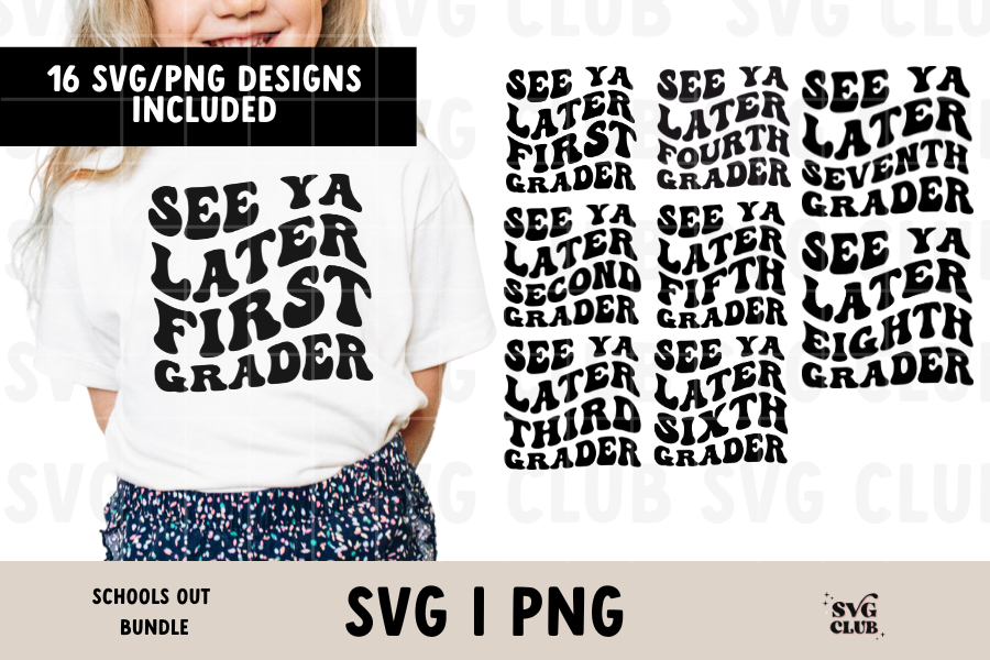 Last Day of School SVG/PNG Bundle