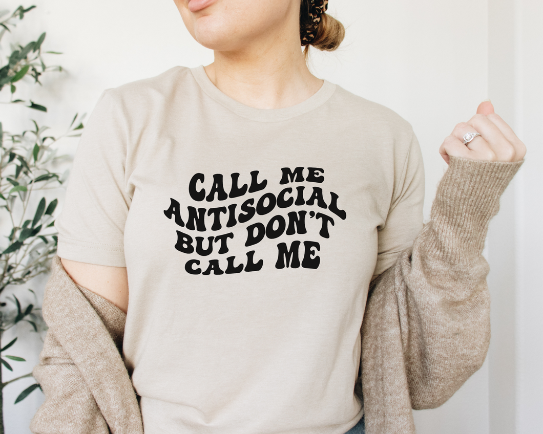Call Me Antisocial But Don't Call Me SVG/PNG