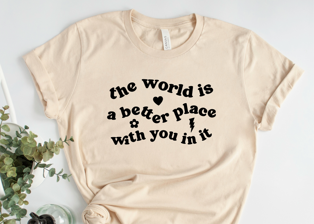 The World Is Better With You In It SVG/PNG