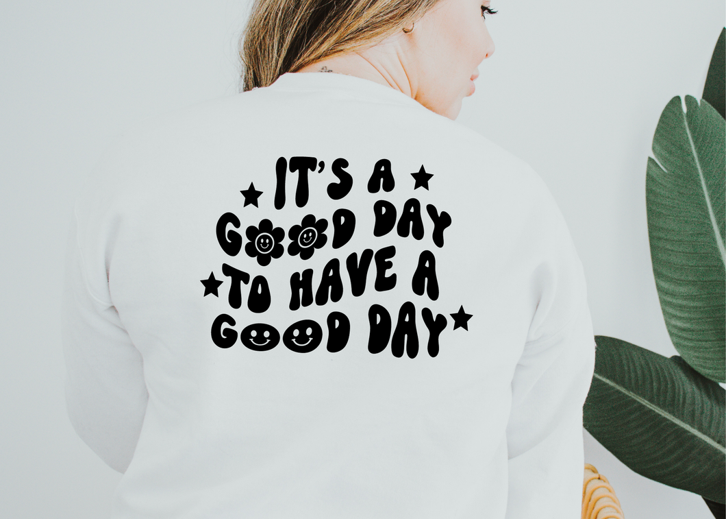 Its A Good Day SVG/PNG