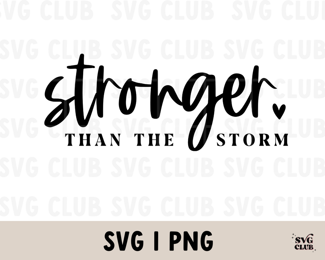 Stronger Than Yesterday SVG/PNG