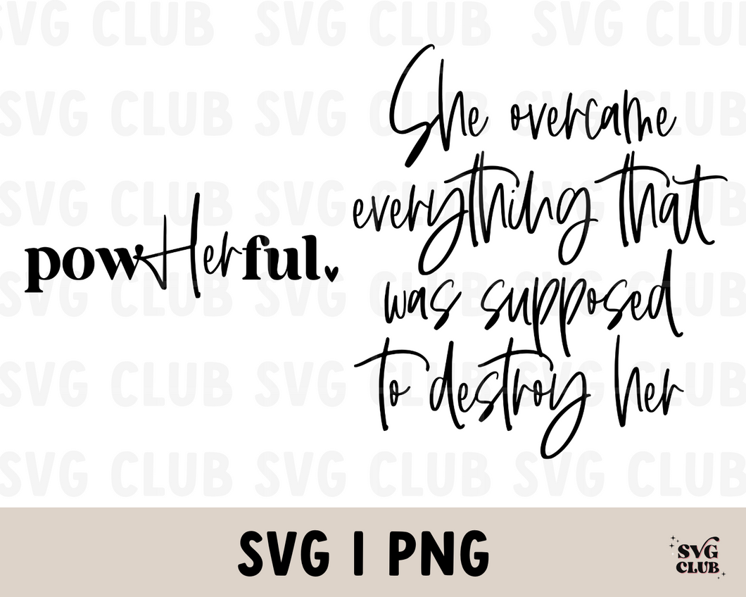 She Overcame SVG/PNG Bundle