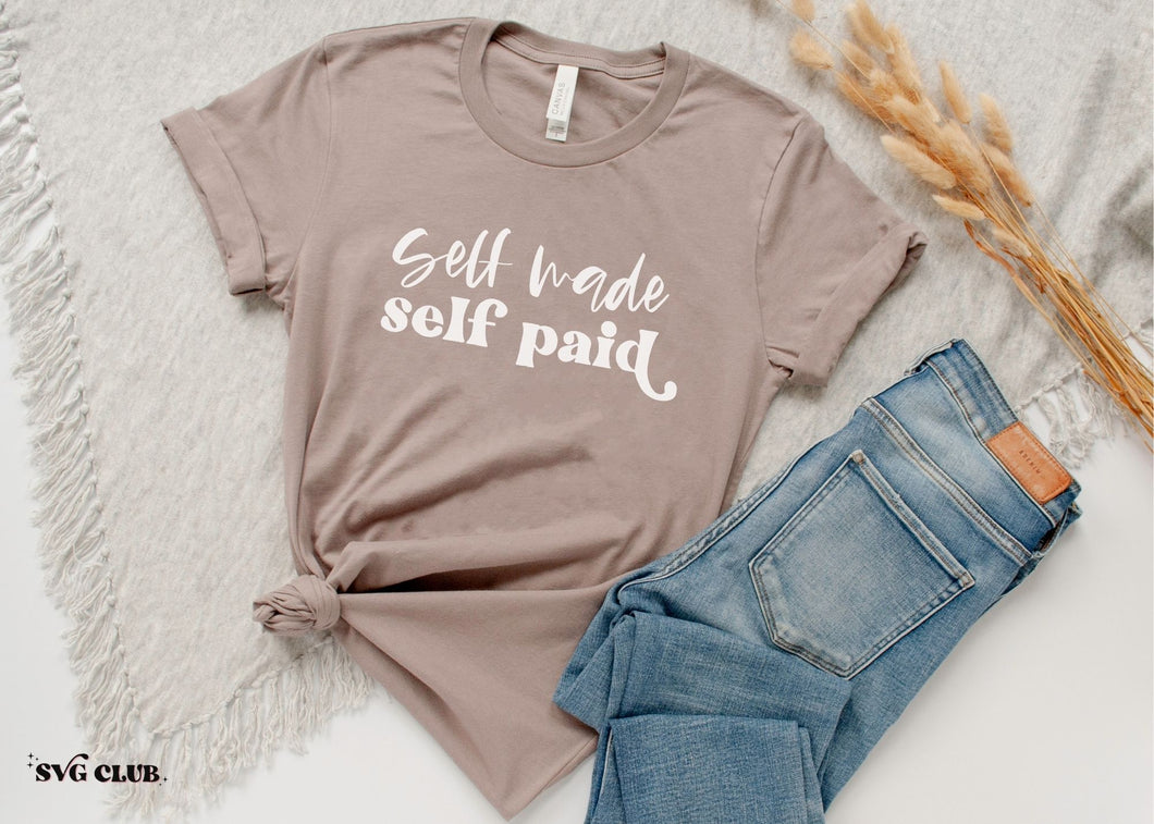 Self Made Self Paid SVG/PNG