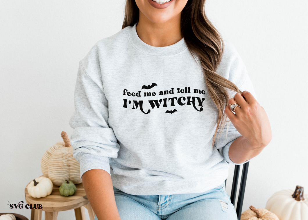 Feed Me & Tell Me I'm Witchy SVG/PNG
