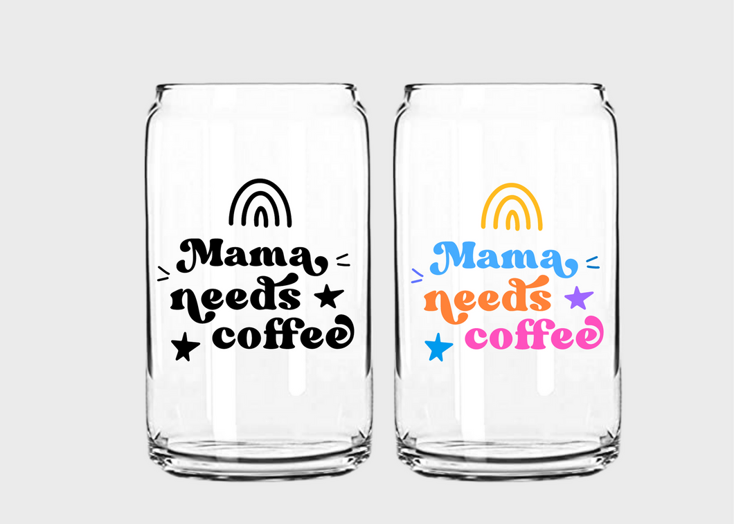 Mama Needs Coffee SVG/PNG